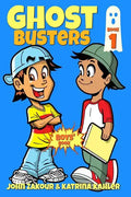 Ghost Busters: Book 1: Max, The Ghost Zappper: Books for Boys ages 9-12 (Ghost Busters for Boys) - Paperback
