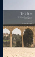 The Jew; The Gypsy and El Islam - Hardcover