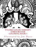 Tylobo Color Therapy: Stress-Buster Coloring Book I - Paperback