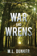 War and Wrens: Book 3 of The Tales of Zren Janin - Paperback