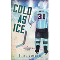 Cold as Ice - Paperback