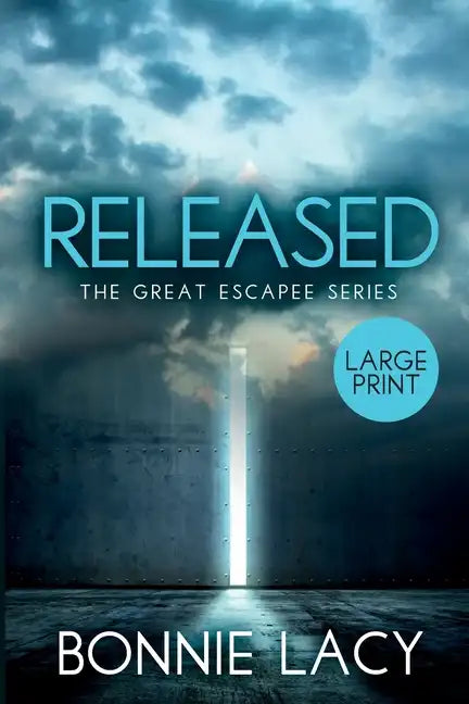 Released Large Print - Paperback
