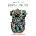 Voices of Generations Past: The Belief of the Igbo, an African Tribe - Hardcover
