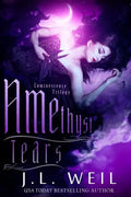 Amethyst Tears: Luminescence Book 2 - Paperback