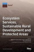 Ecosystem Services, Sustainable Rural Development and Protected Areas - Hardcover