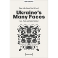 Ukraine's Many Faces: Land, People, and Culture Revisited - Paperback