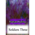 Soldiers Three - Paperback