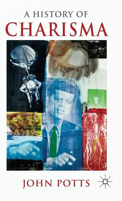 A History of Charisma - Hardcover