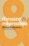 Theatre and Education - Paperback