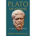 Plato of Athens: A Life in Philosophy - Hardcover
