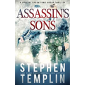 Assassin's Sons: [#4] A Special Operations Group Thriller - Paperback