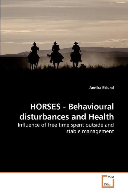 HORSES - Behavioural disturbances and Health - Paperback