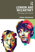 Lennon and McCartney: Painting with Sound - Paperback