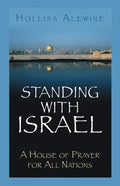 Standing With Israel: A House of Prayer for All Nations - Paperback