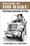 Welcome to FOB Haiku: War Poems from Inside the Wire - Paperback