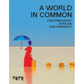 A World in Common: Contemporary African Photography - Paperback