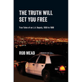 The Truth Will Set You Free - Paperback