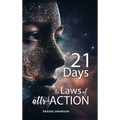21 Days to Laws of attr-ACTION - Hardcover