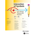 Interaction of Symbols: Icon Design Theory and Practice - Paperback