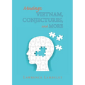 Musings: Vietnam, Conjectures, and More - Paperback