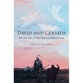 David and Goliath: The Chronicles of Their Story and Related Events - Paperback