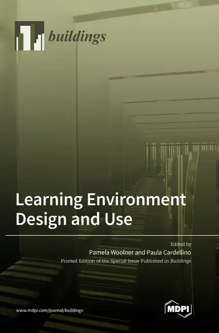 Learning Environment Design and Use - Hardcover