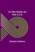 In the Ranks of the C.I.V. - Paperback