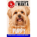 I Want A Puppy (Best Pets For Kids Book 4) - Hardcover