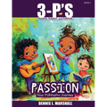 3-P's PASSION: Your FUNtastic Journey - Paperback
