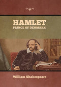 Hamlet, Prince of Denmark - Hardcover