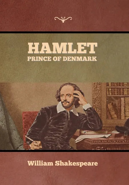 Hamlet, Prince of Denmark - Hardcover
