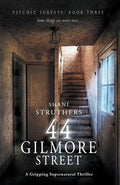 Psychic Surveys Book Three: 44 Gilmore Street: A Gripping Supernatural Thriller - Paperback