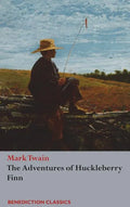 The Adventures of Huckleberry Finn - Hardcover