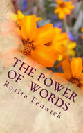The Power of Words: Death & Life Are In The Power of the Tongue - Paperback