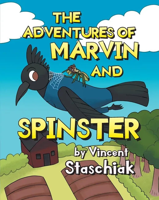 The Adventures of Marvin and Spinster - Paperback