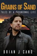 Grains of Sand: Tales of a Paranormal Life - Paperback