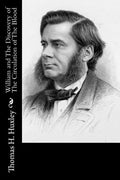 William and The Discovery of The Circulation of The Blood - Paperback