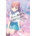 Even a Replica Can Fall in Love, Vol. 2 - Paperback