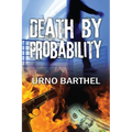Death by Probability - Paperback