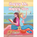Happy Me, Happy You - Paperback