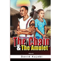 The Chain and The Amulet - Paperback