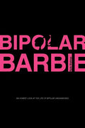 Bipolar Barbie - Paperback