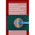International Perspectives on Teaching and Learning for Mathematical Literacy - Paperback
