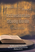 Walk with the Word Ecclesiastes Study Guide: Personal Edition - Paperback