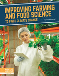 Improving Farming and Food Science to Fight Climate Change - Library Binding