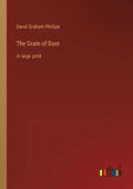 The Grain of Dust: in large print - Paperback