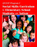 Quest Program I: Social Skills Curriculum for Elementary School Students with Autism - Paperback