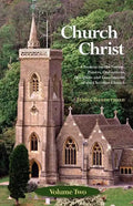 The Church of Christ: Volume Two - Paperback