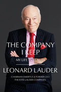 The Company I Keep: My Life in Beauty - Hardcover