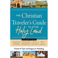 The Christian Traveler's Guide to the Holy Land - Paperback